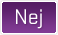 Nej